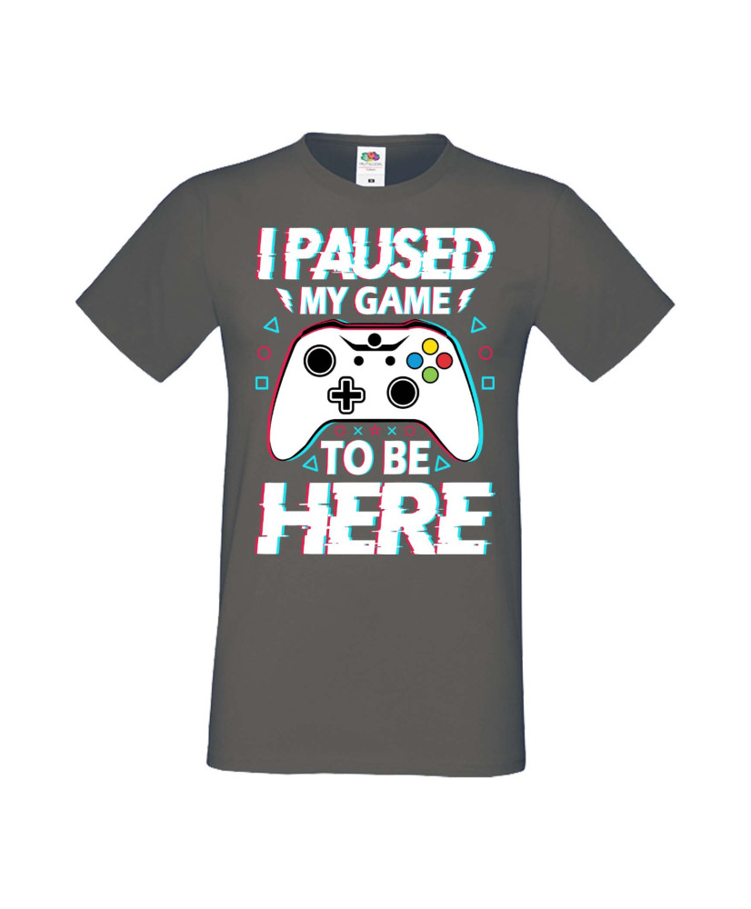 Мъжка Геймърска Тениска Gamer I Paused My Game To Be Here 02 Мъжка Геймърска Тениска Gamer I Paused My Game To Be Here 02