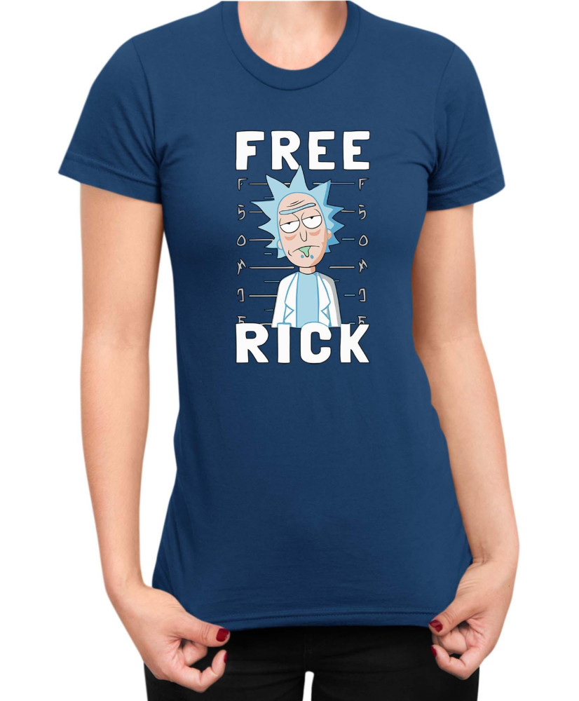 Дамска Тениска Rick And Morty Free Rick