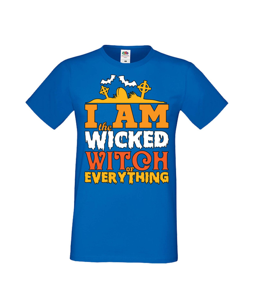 Мъжка Тениска Хелоуин Вси Светии Halloween I'M The Wicked Witch Of Everything 1 Мъжка Тениска Хелоуин Вси Светии Halloween I'M The Wicked Witch Of Everything 1