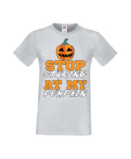 Мъжка Тениска Хелоуин Вси Светии Halloween Stop Staring At My Pumpkin 1