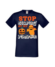 Мъжка Тениска Хелоуин Вси Светии Halloween Stop Staring At My Pumpkin 2