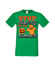 Мъжка Тениска Хелоуин Вси Светии Halloween Stop Staring At My Pumpkin 2