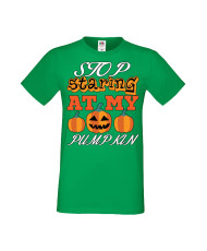 Мъжка Тениска Хелоуин Вси Светии Halloween Stop Staring At My Pumpkin 3