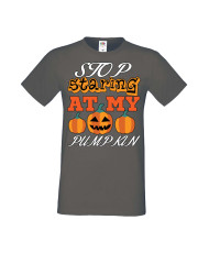 Мъжка Тениска Хелоуин Вси Светии Halloween Stop Staring At My Pumpkin 3