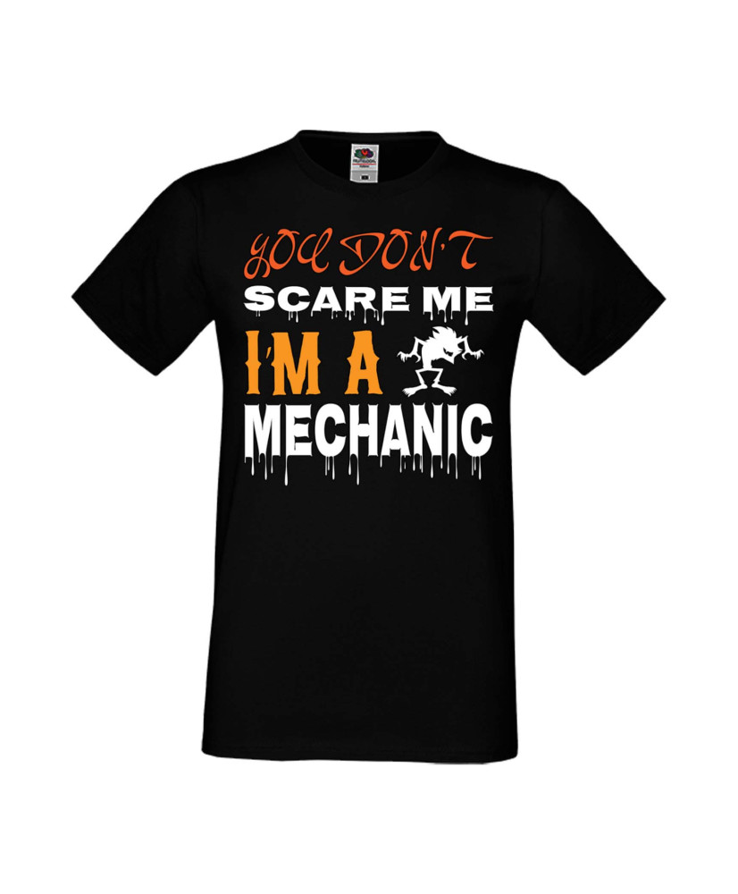 Мъжка Тениска Хелоуин Вси Светии Halloween You Don'T Scare Me I'M A Mechanic 1