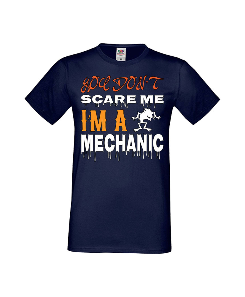 Мъжка Тениска Хелоуин Вси Светии Halloween You Don'T Scare Me I'M A Mechanic 1
