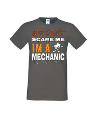 Мъжка Тениска Хелоуин Вси Светии Halloween You Don'T Scare Me I'M A Mechanic 1