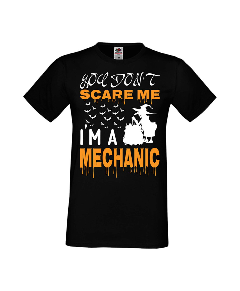 Мъжка Тениска Хелоуин Вси Светии Halloween You Don'T Scare Me I'M A Mechanic 2 Мъжка Тениска Хелоуин Вси Светии Halloween You Don'T Scare Me I'M A Mechanic 2