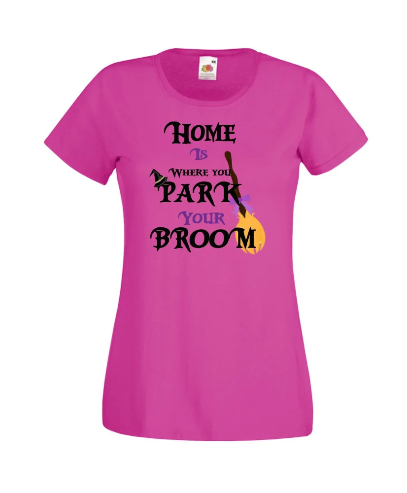 Дамска тениска Хелоуин Home is where you park  your broom