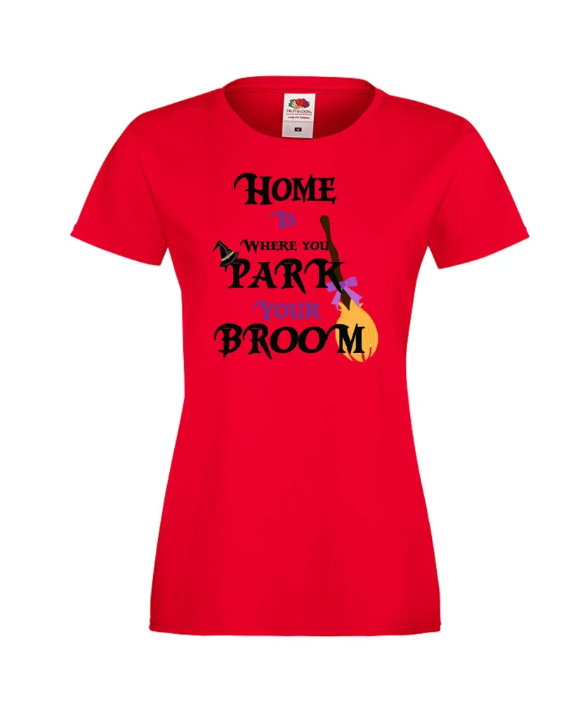 Дамска тениска Хелоуин Home is where you park  your broom