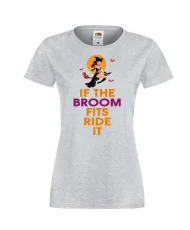Дамска тениска Хелоуин If the broom fits