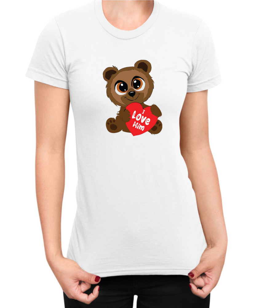 Дамска Тениска Power Couple Valentine Day Love I Love Him Cute Bear Girl Дамска Тениска Power Couple Valentine Day Love I Love Him Cute Bear Girl