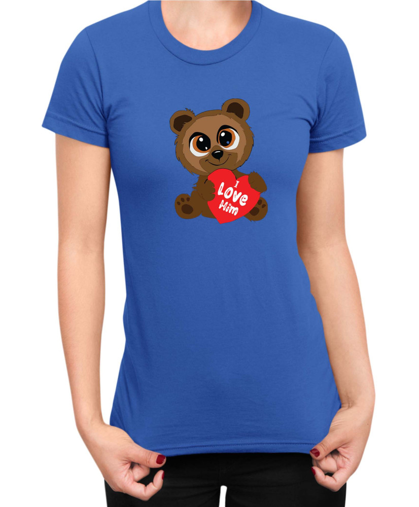 Дамска Тениска Power Couple Valentine Day Love I Love Him Cute Bear Girl Дамска Тениска Power Couple Valentine Day Love I Love Him Cute Bear Girl