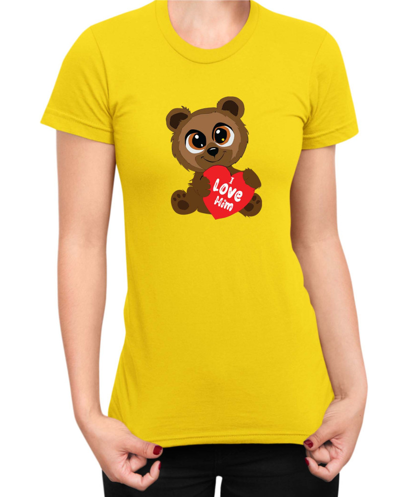 Дамска Тениска Power Couple Valentine Day Love I Love Him Cute Bear Girl Дамска Тениска Power Couple Valentine Day Love I Love Him Cute Bear Girl