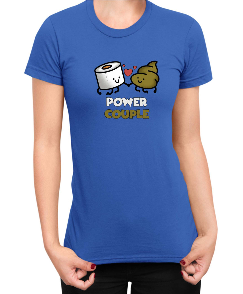 Дамска Тениска Power Couple Valentine Day Love Power Couple Toilet Paper Girl Дамска Тениска Power Couple Valentine Day Love Power Couple Toilet Paper Girl
