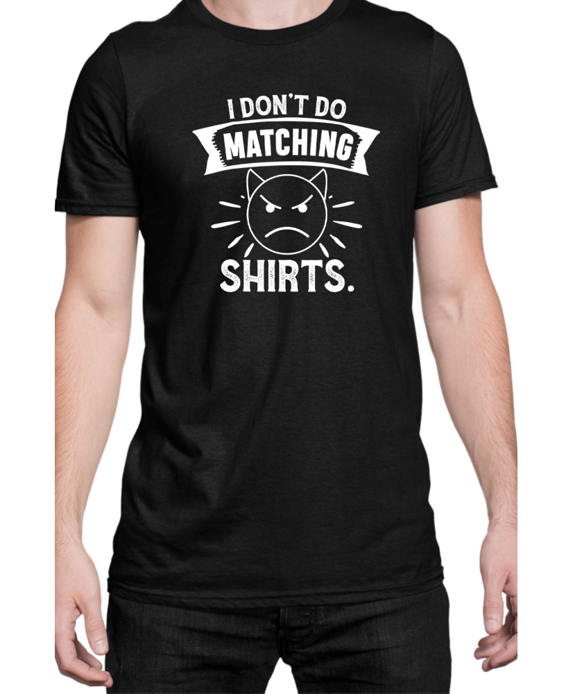 Мъжка Тениска Power Couple Valentine Day Love I Don'T Do Matching Shirts Boy