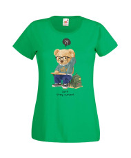 Дамска Тениска Cute Cuddly Teddy Bear Just Stay Curious