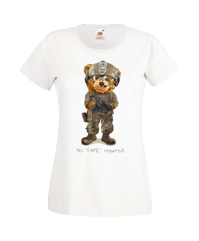 Дамска Тениска Cute Cuddly Teddy Bear No Cape Required Дамска Тениска Cute Cuddly Teddy Bear No Cape Required