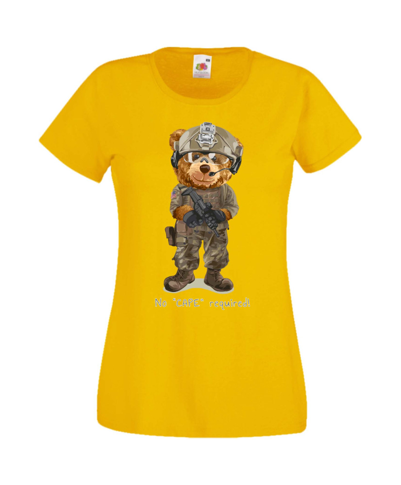 Дамска Тениска Cute Cuddly Teddy Bear No Cape Required Дамска Тениска Cute Cuddly Teddy Bear No Cape Required