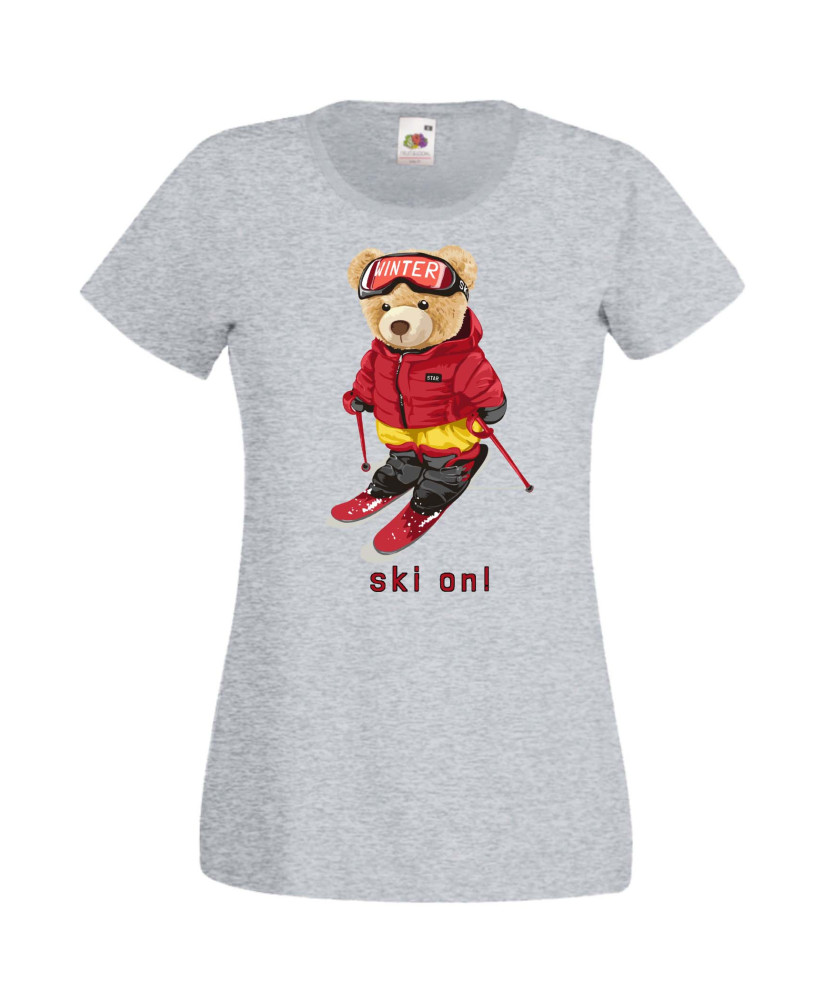 Дамска Тениска Cute Cuddly Teddy Bear Ski On Дамска Тениска Cute Cuddly Teddy Bear Ski On