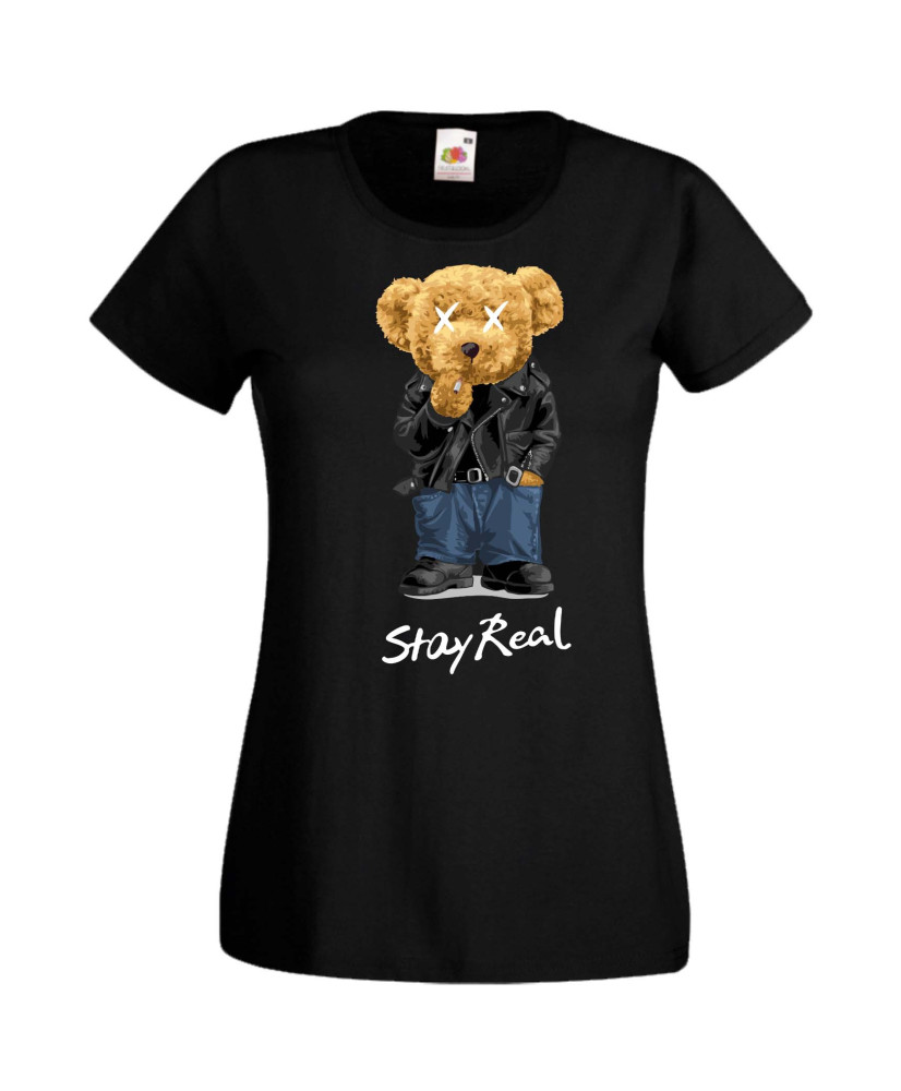 Дамска Тениска Cute Cuddly Teddy Bear Stay Real Дамска Тениска Cute Cuddly Teddy Bear Stay Real