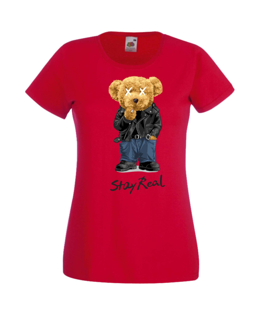 Дамска Тениска Cute Cuddly Teddy Bear Stay Real Дамска Тениска Cute Cuddly Teddy Bear Stay Real