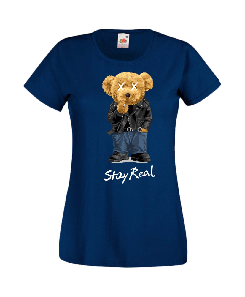 Дамска Тениска Cute Cuddly Teddy Bear Stay Real Дамска Тениска Cute Cuddly Teddy Bear Stay Real