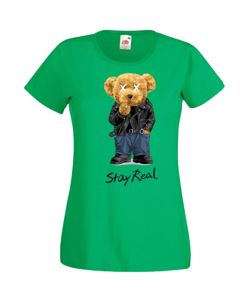 Дамска Тениска Cute Cuddly Teddy Bear Stay Real Дамска Тениска Cute Cuddly Teddy Bear Stay Real