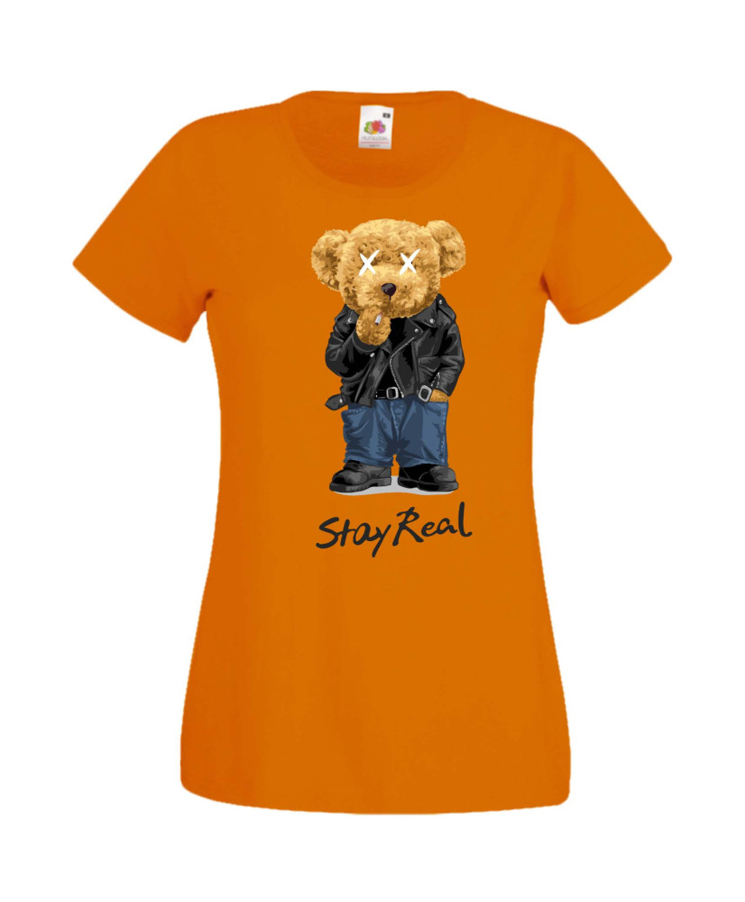 Дамска Тениска Cute Cuddly Teddy Bear Stay Real Дамска Тениска Cute Cuddly Teddy Bear Stay Real