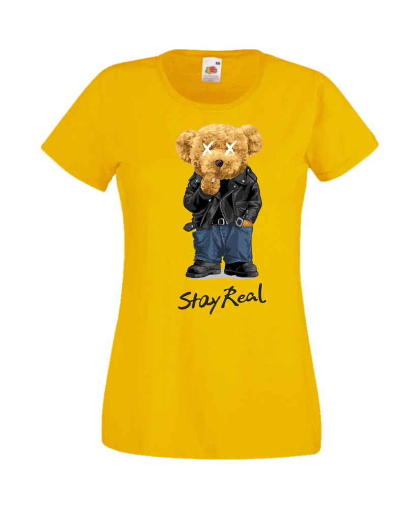 Дамска Тениска Cute Cuddly Teddy Bear Stay Real Дамска Тениска Cute Cuddly Teddy Bear Stay Real