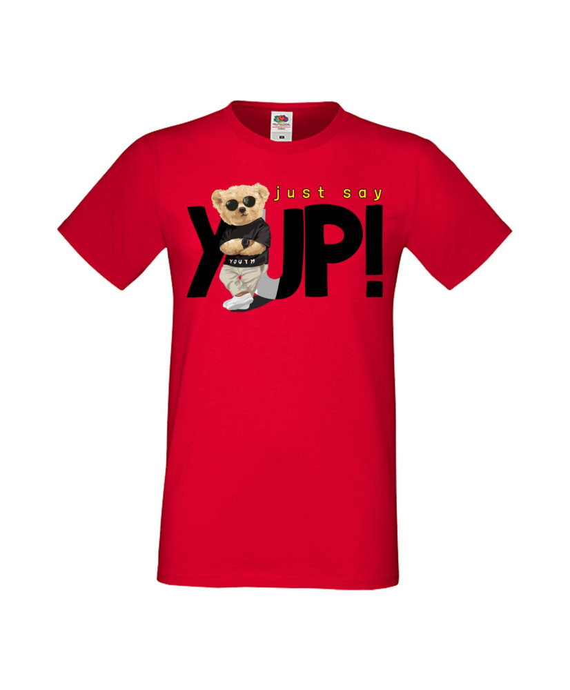 Мъжка Тениска Cute Cuddly Teddy Bear Just Say Yup