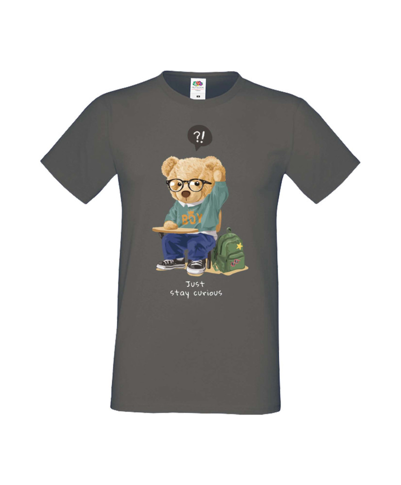 Мъжка Тениска Cute Cuddly Teddy Bear Just Stay Curious