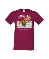 Мъжка Тениска Cute Cuddly Teddy Bear Show Me The Money