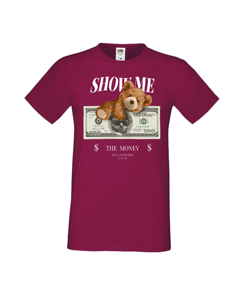 Мъжка Тениска Cute Cuddly Teddy Bear Show Me The Money