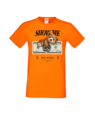 Мъжка Тениска Cute Cuddly Teddy Bear Show Me The Money