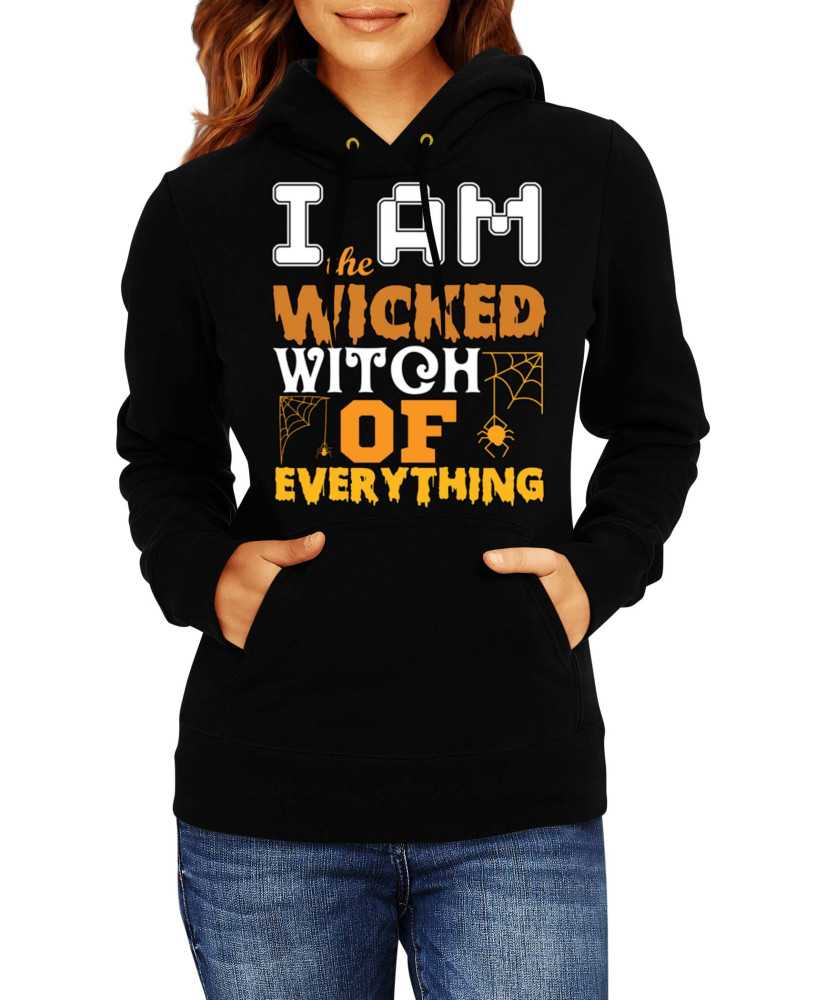 Дамски Суитчър Halloween I Am The Wicked Witch Of Everything 3